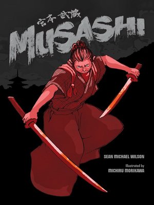 cover image of Musashi (A Graphic Novel)